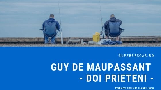 doi prieteni pescari poveste de pescuit superpescar